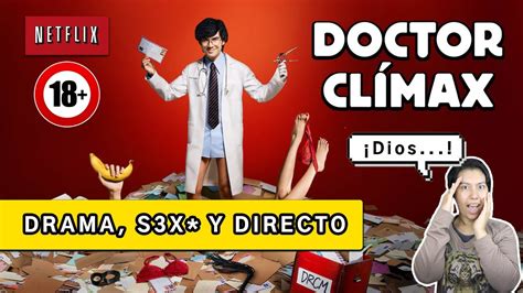 Doctor Clímax Netflix Un consultor S3xu4l vs Conservadores de los 70