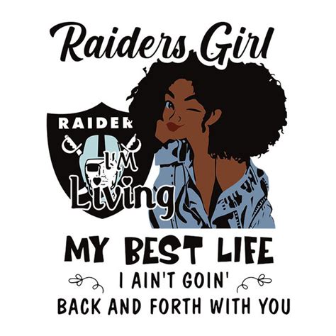 Girl Living My Best Life Las Vegas Raiders Nfl Svg Football Inspire