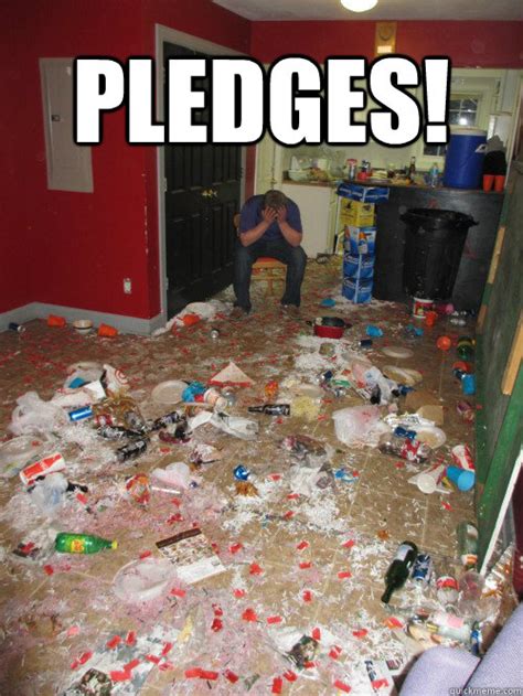 PLEDGES! - Spring Cleaning - quickmeme