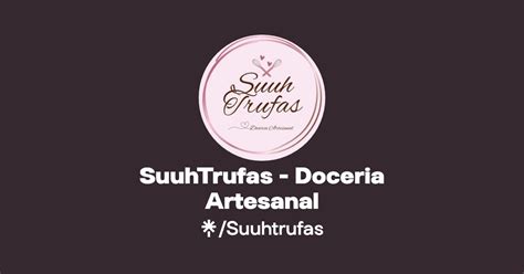 Suuhtrufas Doceria Artesanal Instagram Tiktok Linktree