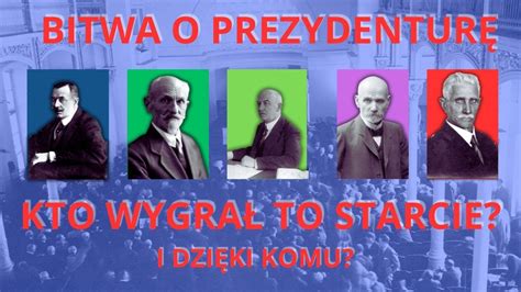 Pierwszy Prezydent Polski Historia W Mediach Youtube