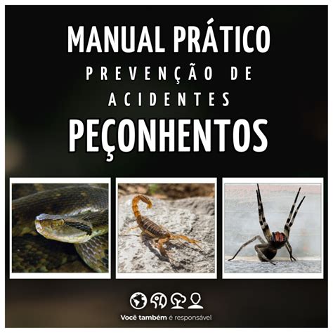 Manual Prático Prevenção de Acidentes Animais Peçonhentos