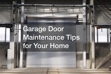 Garage Door Maintenance Tips For Your Home Car Dealer A