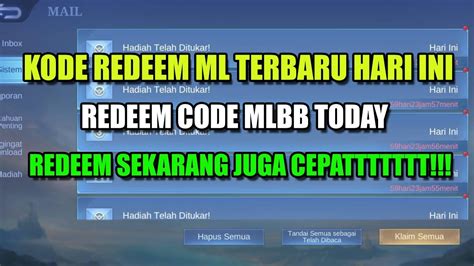 BERHASIL BURUAN KLAIM 3 KODE REDEEM ML HARI INI KODE REDEEM MOBILE