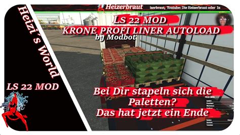 Ls22 Mod Endlich Die Erlösung Palettenkaos Krone Profi Liner