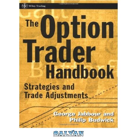 خرید و قیمت دانلود کتاب The Option Trader Handbook Strategies and