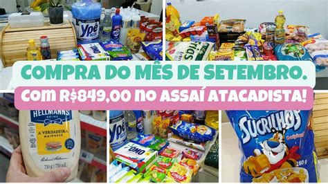 Compra Do M S No Assa Atacadista Reduzi Muitas Coisas Quanto Gastei