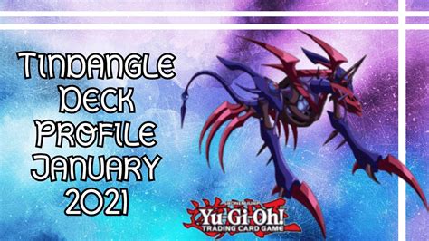 Yu Gi Oh Efficient Tindangle Deck Profile January 2021 YouTube