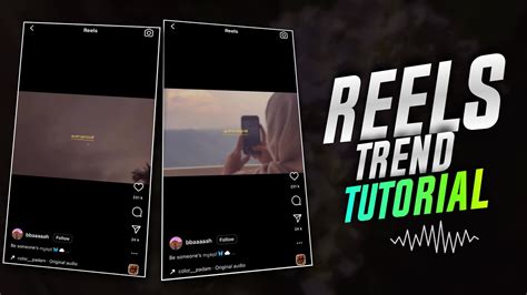 INSTAGRAM REELS TRENDING TUTORIAL AESTHETIC REELS VIDEO EDITING