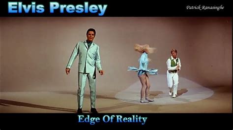 Elvis Presley Edge Of Reality Youtube