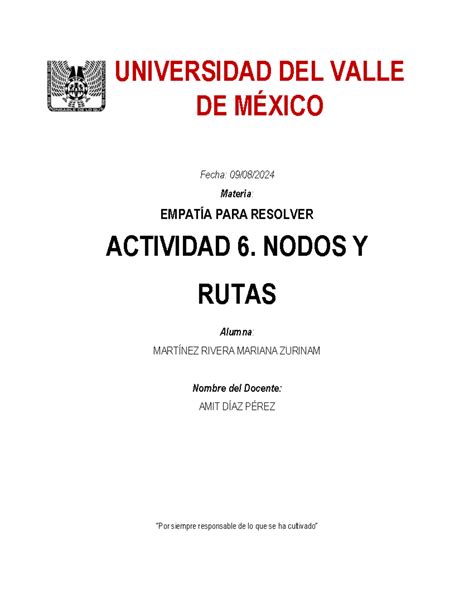 actividad 6 Nodos Y Rutas UNIVERSIDAD DEL VALLE DE MÉXICO Fecha 09