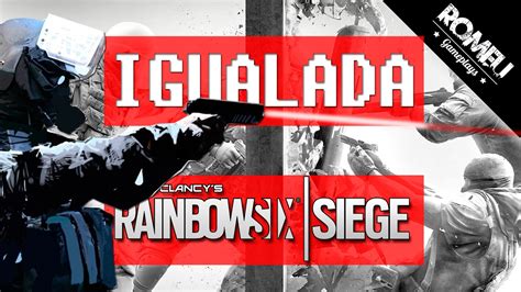 Rainbow Six Siege Partida Igualada Espa Ol Lo Que Bien