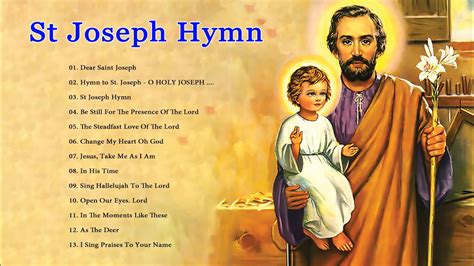 St Joseph Hymn St Joseph Song Song Of Saint Joseph YouTube