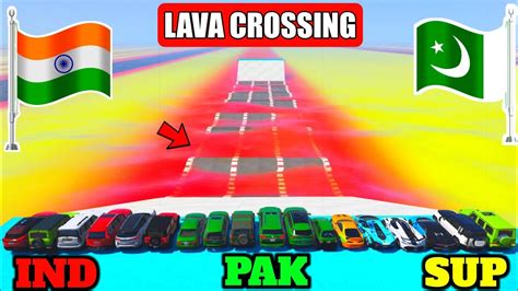 India Vs Pakistan Gta India Vs Pakistan Vs Super Cars Lava Crossing