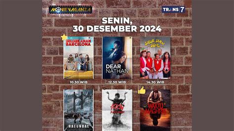 Jadwal Movievaganza Trans Hari Ini Desember Lengkap Sinopsis