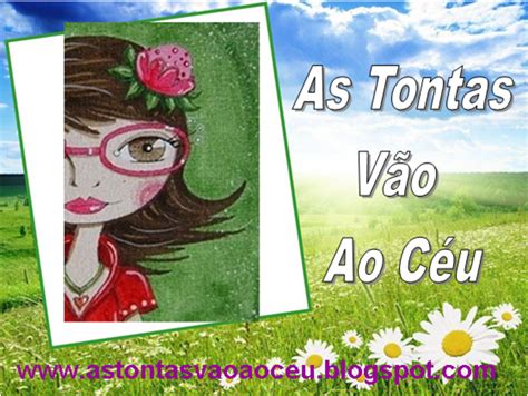 As Tontas V O Ao C U Gincana Das Tontas