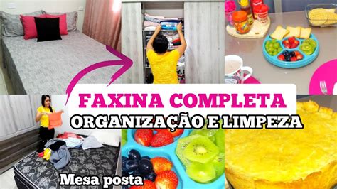 Faxina Completa No Quarto L Destralhe E OrganizaÇÃo Do Guarda Roupa L Muita BagunÇa L Mesa Posta