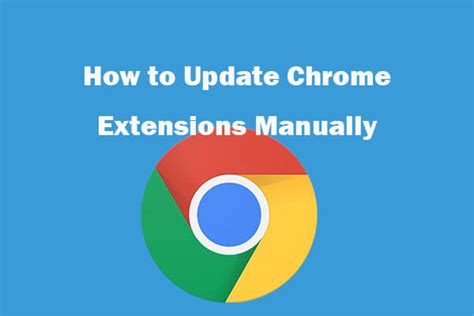 2 Steps To Update Chrome Extensions Manually Minitool