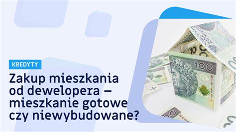 Jak Kupi Mieszkanie Od Dewelopera Pozyczkaportal Pl