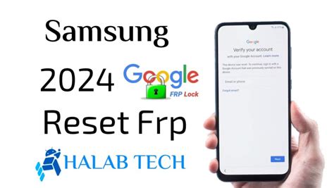 حلب تك Halabtech Reset Frp For Samsung Galaxy A54 5G SC 53D With