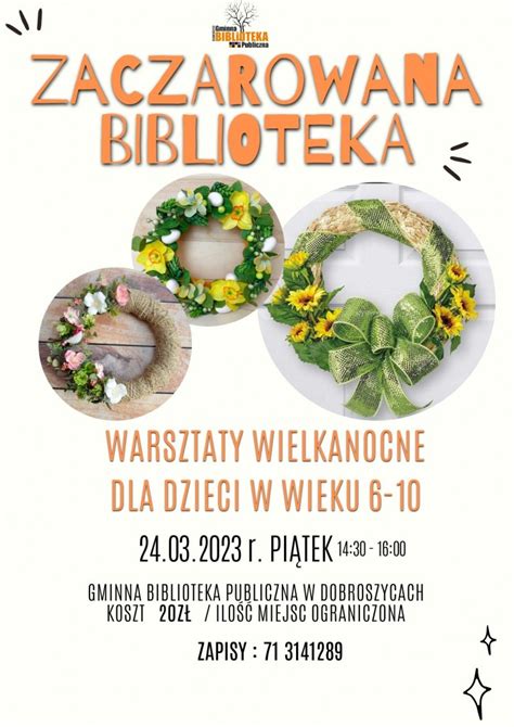 ZACZAROWANA BIBLIOTEKA WARSZTATY WIELKANOCNE GCK Dobroszyce