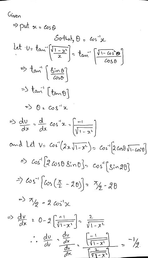 Differentiate Tan 1 Left Dfrac Sqrt 1 X 2 X Right W R T Cos 1