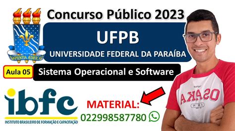 05 Sistema Operacional E Software Concurso UFPB 2022 Banca IBFC