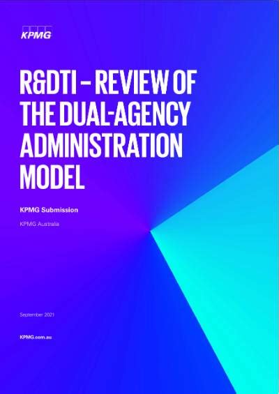 Review Of The Dual Agency Administration Model Kpmg Australia