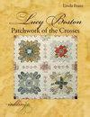 Lucy Boston Patchwork Of The Crosses Book