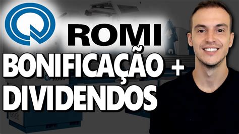 Romi Bonifica O E Dividendos Da Romi Em Aumentam Atratividade