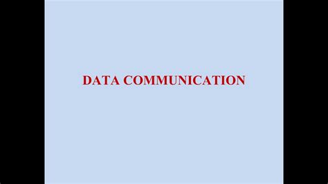 Introduction Data Communication Youtube