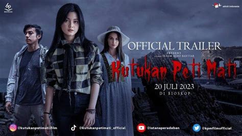 Sinopsis Film Kutukan Peti Mati Tayang 20 Juli 2023 Di Bioskop Teror