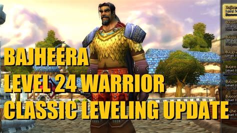 Bajheera Classic Wow Level Warrior Update Gear Talents