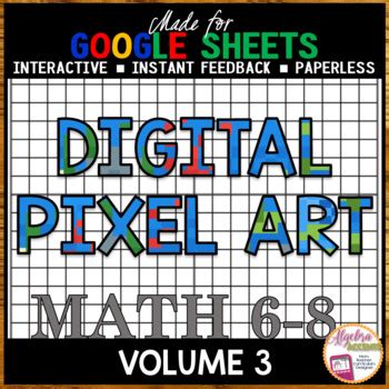 Google Sheets Digital Pixel Art Math Bundle Volume By Algebra Accents