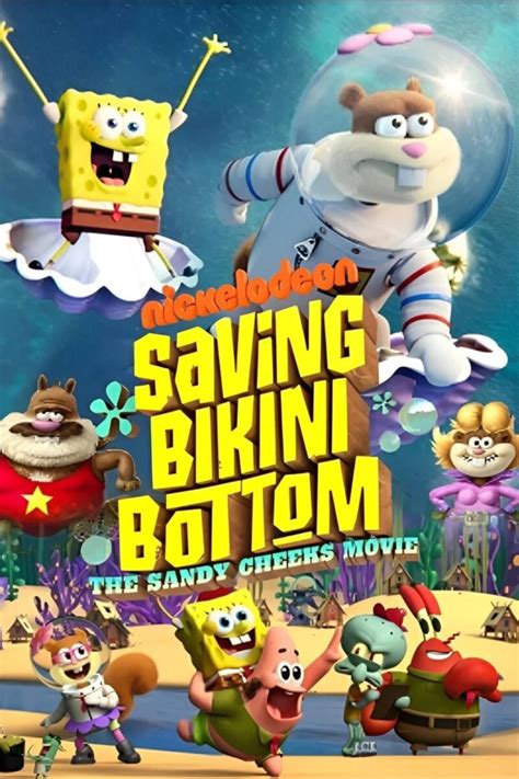 Saving Bikini Bottom The Sandy Cheeks Movie Summary Latest News