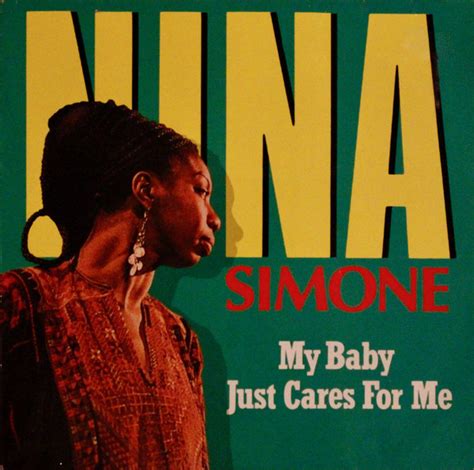 Nina Simone - My Baby Just Cares For Me | Releases | Discogs