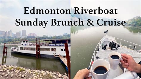 Edmonton Riverboat Sunday Brunch and Cruise | Edmonton Alberta Canada ...