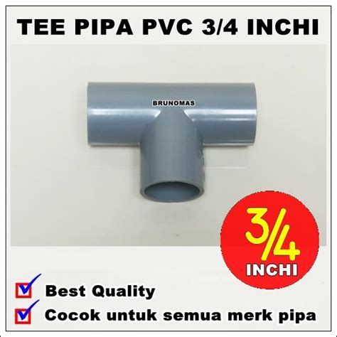 Jual TEE 3 4 Inchi TRILLIUN T Cabang Tiga Sambungan Paralon Pipa Pvc