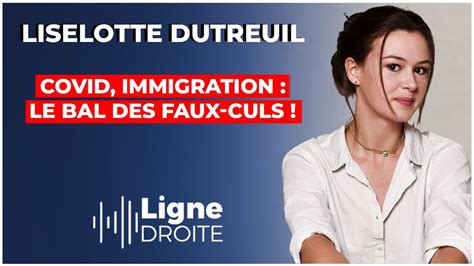 COVID Immigration Le Bal Des Faux Culs Liselotte Dutreuil YouTube