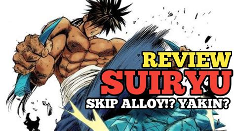 REVIEW SUIRYU UR YAKIN GAMAU AMBIL ALLOY ONE PUNCH MAN The