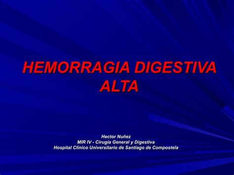 Hemorragia Digestiva Alta PPT