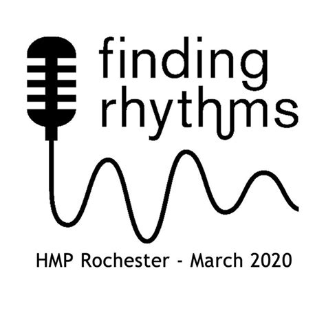 HMP Rochester | HMP Rochester | Finding Rhythms