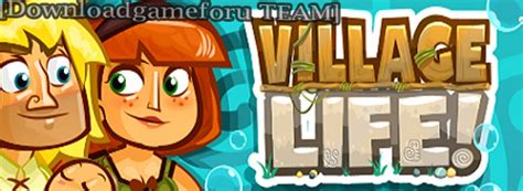 Village Life Game Cheats - altermultiprogram