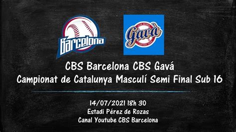 Cbs Barcelona Cbs Gav Sub Semi Final Campionat De