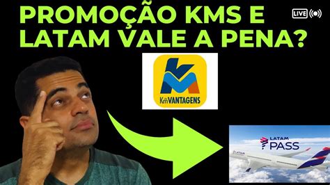 Promo O Km De Vantagens E Latam Vale A Pena Youtube