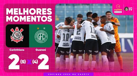 CORINTHIANS 2 5 X 4 2 GUARANI MELHORES MOMENTOS SEGUNDA FASE