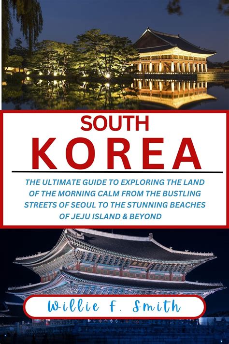 Buy South Korea Travel Guide 2023 2024 The Ultimate Guide To