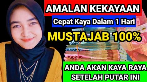 Kiat Cepat Kaya Doa Cepat Kaya Dalam Hari L Kaya Raya Mendadak