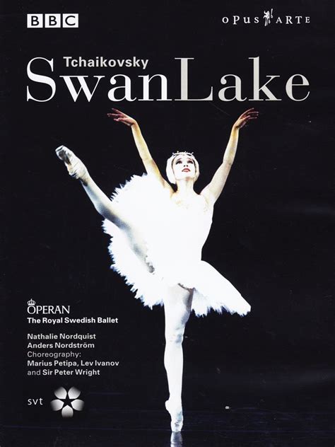 Tschaikowsky Schwanensee DVD Amazon De Royal Swedish Opera