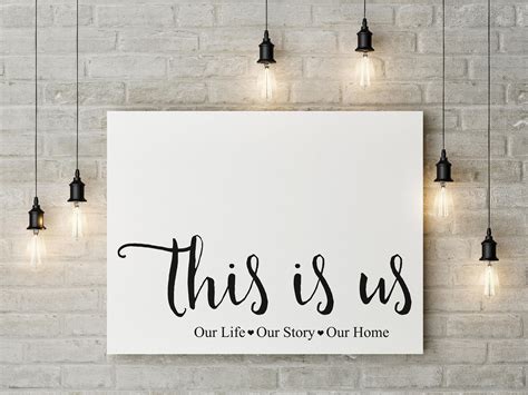 Farmhouse Decor This Is Us Our Life Our Story Our Home Etsy Modern